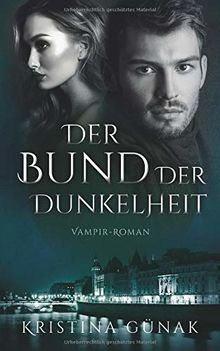 Der Bund der Dunkelheit (Charlottes Erbe, Band 3)