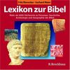 Lexikon zur Bibel. CD-ROM für Windows ab 95. Mehr als 6000 Stichwörter