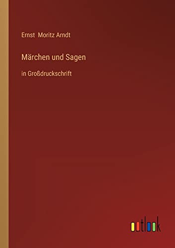 Märchen und Sagen: in Großdruckschrift
