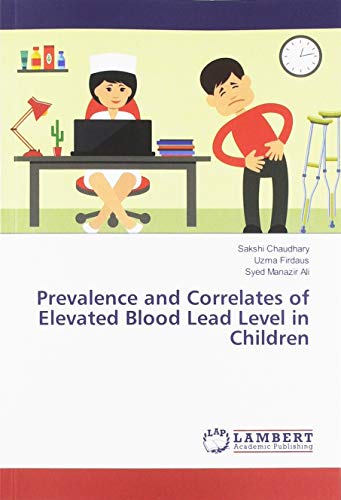 Prevalence and Correlates of Elevated Blood Lead Level in Children
