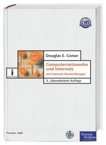 Computernetzwerke und Internets (Pearson Studium - IT)