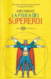 La fisica dei supereroi