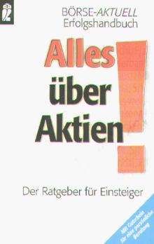 Alles über Aktien. Der Ratgeber für Einsteiger.