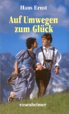 Auf Umwegen zum Glück