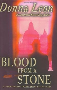 Blood from a Stone: A Commissario Guido Brunetti Mystery