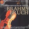 Brahms/Bruch: Violin Concertos