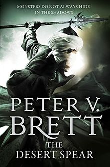 The Desert Spear (the Demon Cycle, Book 2) (Demon Trilogy 2)