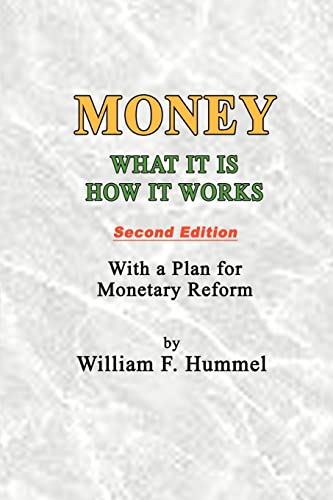 Money What it is How it works: Second Edition