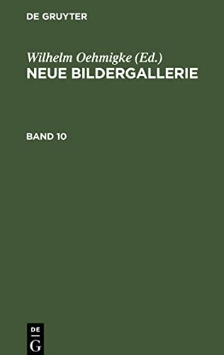 Neue Bildergallerie, Band 10, Neue Bildergallerie Band 10
