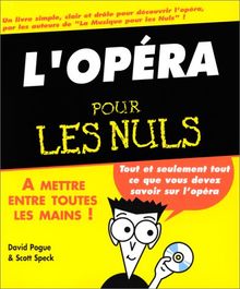 L'opéra pour les nuls