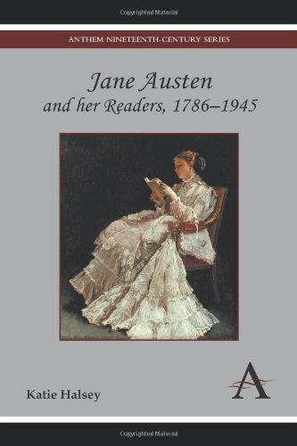 Jane Austen and her Readers, 1786-1945 (Anthem Nineteenth-Century)
