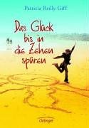 Das Glück bis in die Zehen spüren de Patricia Reilly Giff | Livre | état très bon