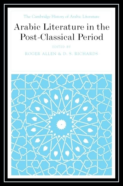 The Cambridge History of Arabic Literature