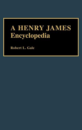 A Henry James Encyclopedia (Media and Society)