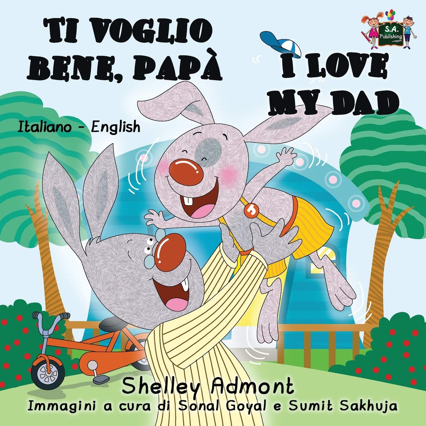 Italian Kids books: Ti voglio bene, papa-I Love My Dad (Italian English Bilingual -italian bilingual books): Italian Children's books bilingual: ... English Bilingual Children's Book Collection)