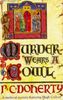 Murder Wears a Cowl (A Medieval Mystery Featuring Hugh Corbett)