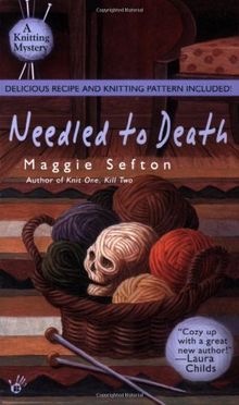 Needled to Death (A Knitting Mystery)