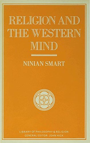 Religion and the Western Mind: Drummond Lectures delivered at the University of Stirling, Scotland, March 1985, and other essays (Library of Philosophy and Religion)