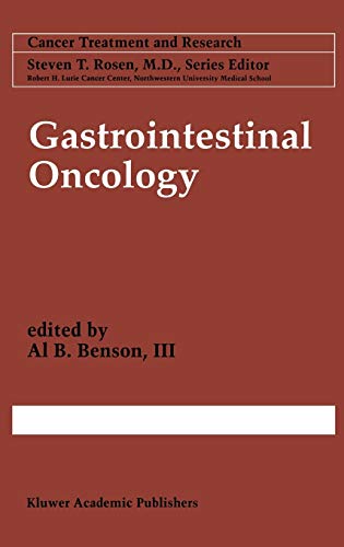 Gastrointestinal Oncology (Cancer Treatment and Research, 98)