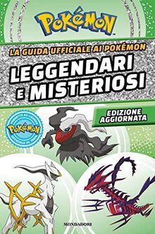 la-guida-ufficiale-ai-pok-mon-leggendari-e-misteriosi-de-w-livre