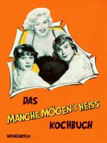 Das Manche mögens heiss Kochbuch