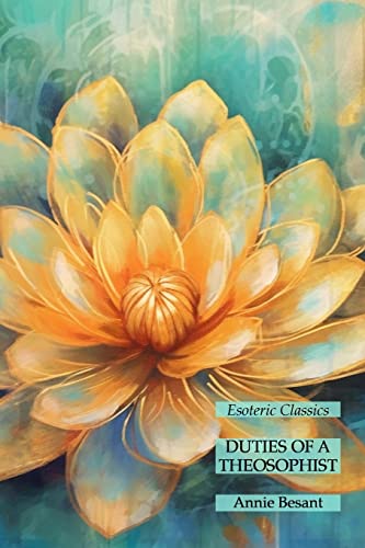 Duties of a Theosophist: Esoteric Classics