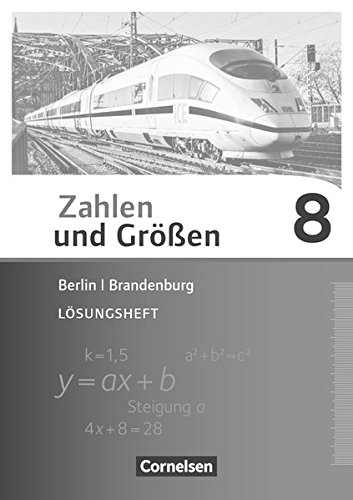 Zahlen und Größen - Berlin und Brandenburg / 8. Schuljahr - Lösungen zum Schülerbuch