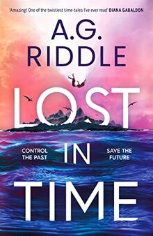 Lost in Time: Control the Past, Save the Future