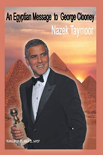 An Egyptian Message to George Clooney