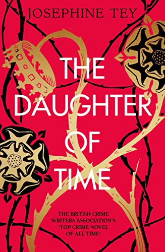 Josephine Tey The Daughter Of Time