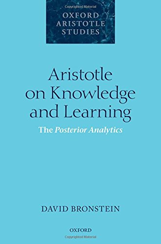 Aristotle on Knowledge and Learning (Oxford Aristotle Studies)
