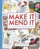 Make it and Mend it