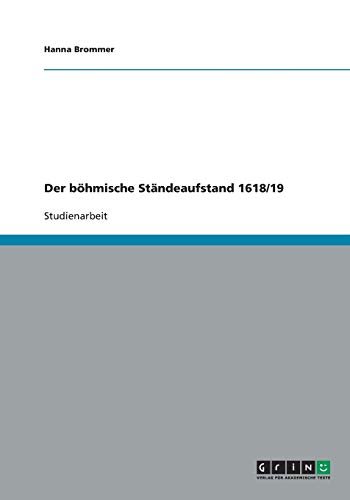 Der böhmische Ständeaufstand 1618/19
