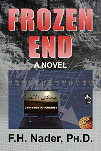 FROZEN END: A NOVEL
