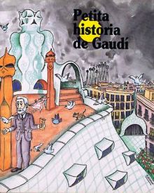 Petita història de Gaudí (Petites Històries, Band 3)