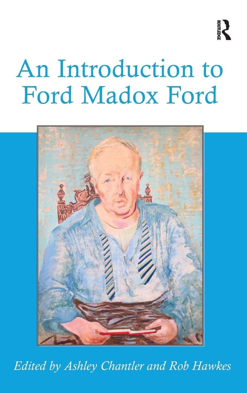 An Introduction to Ford Madox Ford