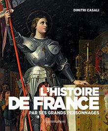 L'histoire de France par ses grands personnages