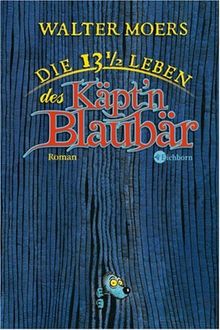 Die 13 1/2 Leben des Käpt'n Blaubär. Sonderausgabe