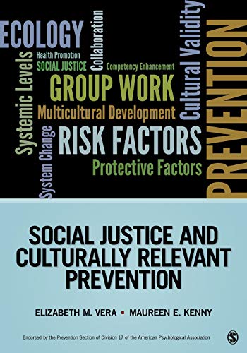 Social Justice and Culturally Relevant Prevention (Prevention Practice Kit)