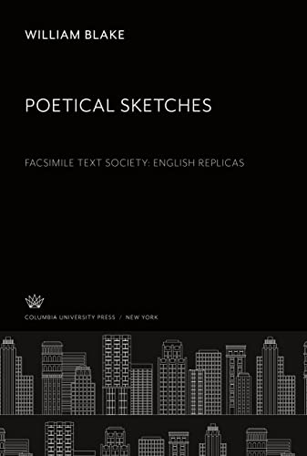 The English Replicas. Poetical Sketches