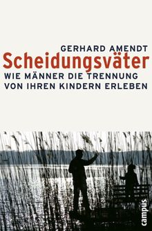 Scheidungsväter: Wie Männer die Trennung von ihren Kindern erleben