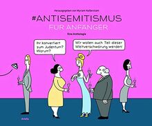 #Anti-Semitismus für Anfänger: Eine Anthologie