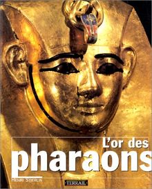 L'or des pharaons