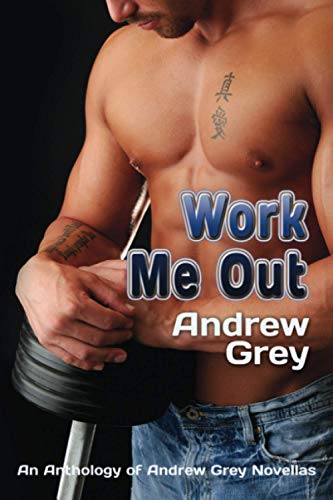 Work Me Out (Work Out Series)
