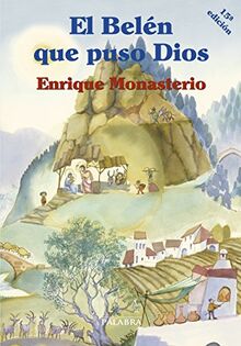 El Belén que puso Dios (Tiempo libre)