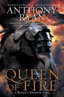 Queen of Fire: A Raven's Shadow Novel