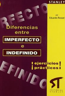 Diferencias entre imperfecto e indefinido