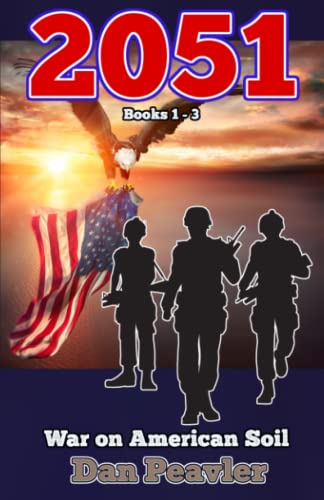 2051 Books 1 - 3: War on American Soil (2051 War on American Soil, Band 1)