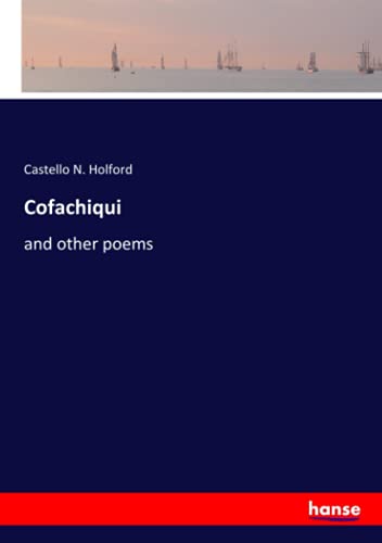 Cofachiqui: and other poems