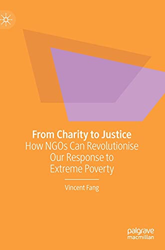 From Charity to Justice: How NGOs Can Revolutionise Our Response to Extreme Poverty
